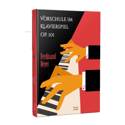 Vorschule im Klavierspiel OP. 101 - Kitapiks.com