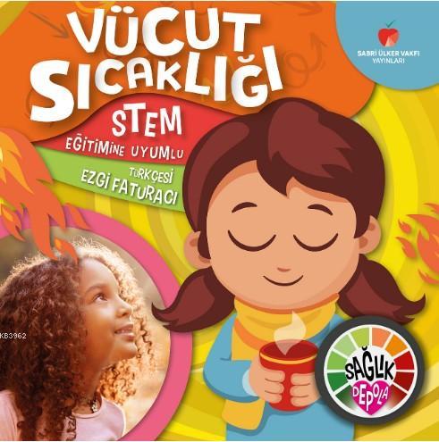 Vücut Sıcaklığı; Sağlık Depola - Kitapiks.com