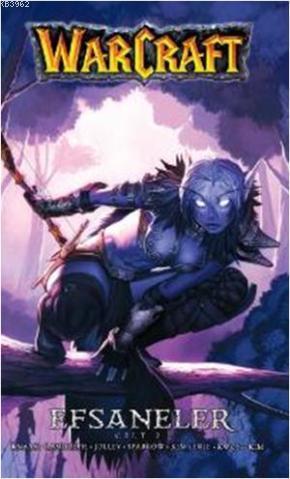 Warcraft - Efsaneler Cilt 2