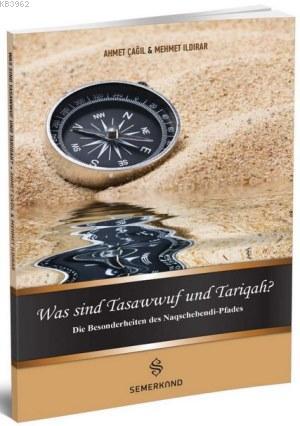 Was Sind Tasawwuf Und Tariqah (Tasavvuf ve Tarikat Nedir)