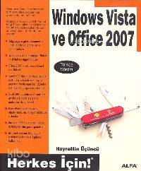 Windows Vista ve Office 2007; Türkçe Sürüm - Herkes İçin! - Kitapiks.c