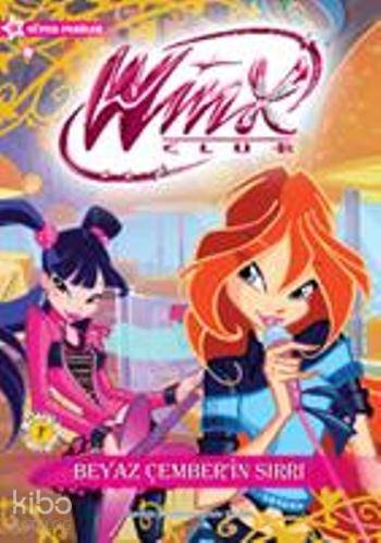 Winx Club - Beyaz Çember'in Sırrı - Kitapiks.com