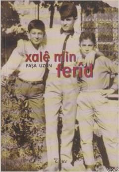 Xalê min Ferîd - Kitapiks.com
