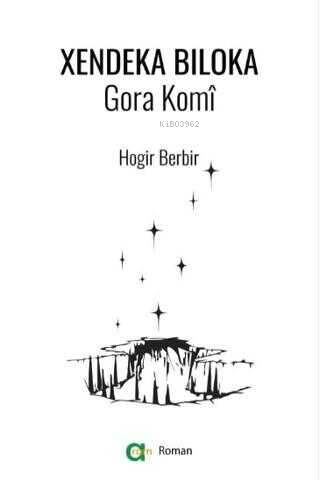 Xendeka Biloka - Gora Komî