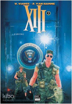 XIII - 2. Cilt; Cehennemin Tüm Gözyaşları - Spads - Kırmızı Alarm - Ki