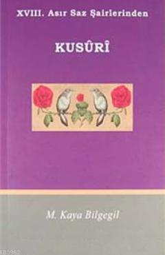 XVII. Asır Saz Şairlerinden Kusuri - Kitapiks.com