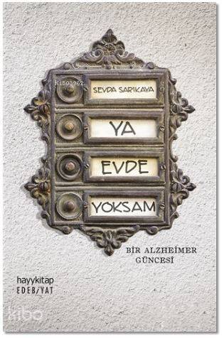 Ya Evde Yoksam - Kitapiks.com