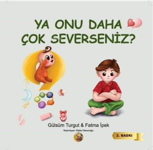 Ya Onu Daha Çok Severseniz - Kitapiks.com