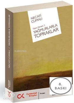 Yağmurlarla Topraklar; Tütün Zamanı 2 - Kitapiks.com