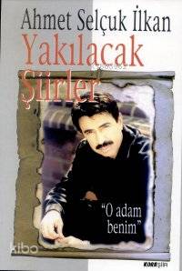 Yakılacak Şiirler - Kitapiks.com