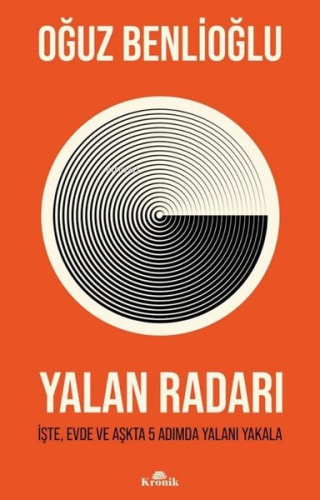 Yalan Radarı - İşte, Evde ve Aşkta 5 Adımda Yalanı Yakala - Kitapiks.c