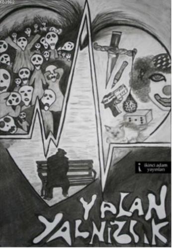 Yalan Yalnızlık - Kitapiks.com