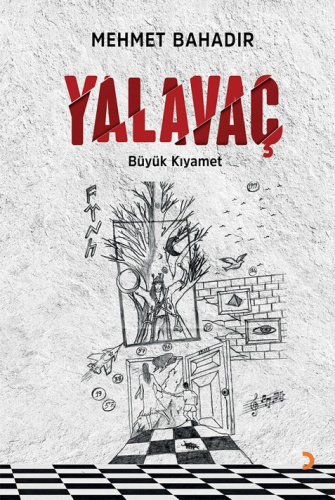 Yalavaç;Büyük Kıyamet - Kitapiks.com