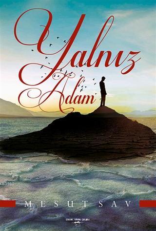 Yalnız Adam - Kitapiks.com