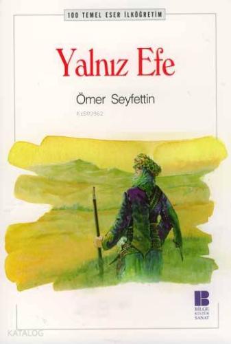 Yalnız Efe - Kitapiks.com