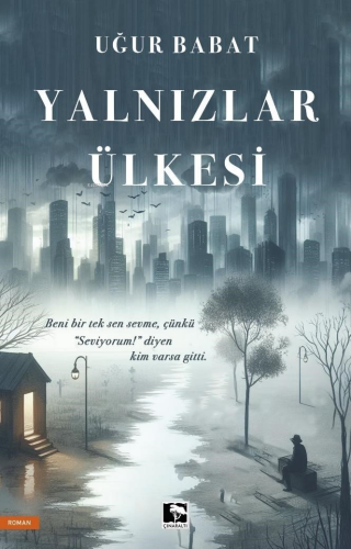 Yalnızlar Ülkesi - Kitapiks.com