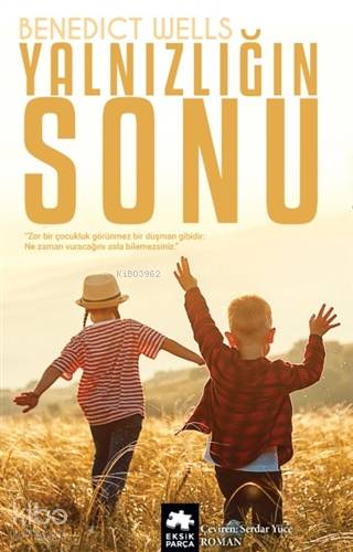 Yalnızlığın Sonu - Kitapiks.com
