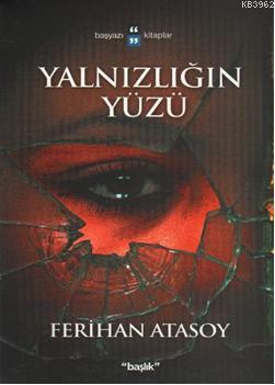 Yalnızlığın Yüzü