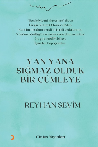 Yan Yana Sığmaz Olduk Bir Cümleye - Kitapiks.com