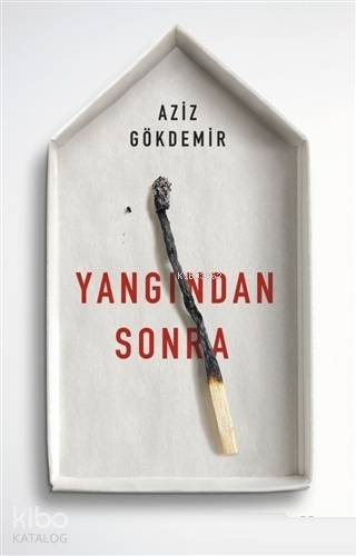 Yangından Sonra - Kitapiks.com