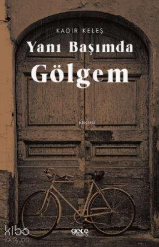 Yanı Başımda Gölgem - Kitapiks.com