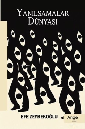 Yanılsamalar Dünyası - Kitapiks.com
