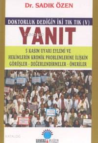 Yanıt; Doktorluk Dediğin İki Tık Tık (v) - Kitapiks.com