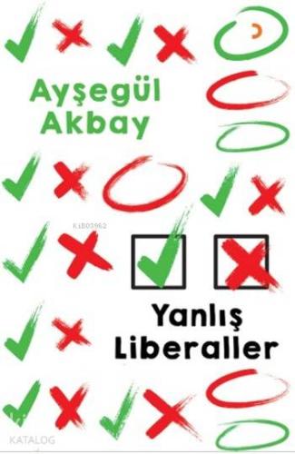 Yanlış Liberaller - Kitapiks.com