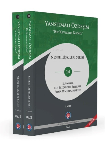 Yansıtmalı Özdeşim ;Bir Kavramın Kaderi