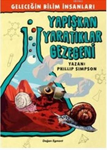 Yapışkan Yaratıklar Gezegeni