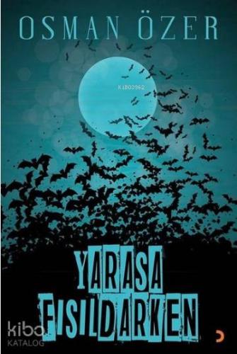 Yarasa Fısıldarken