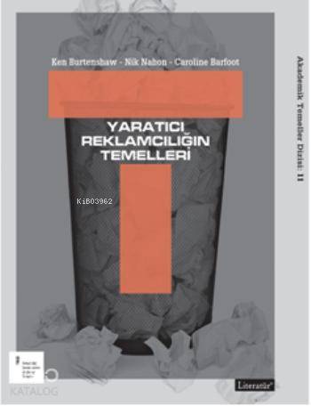 Yaratıcı Reklamcılığın Temelleri - Kitapiks.com
