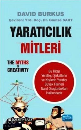 Yaratıcılık Mitleri; The Myths of Creativity