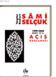 Yargıtay Başkanı Sami Selçuk 1999-2000 Adli Yılı Açış Konuşması