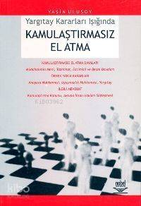 Yargıtay Kararları Işığında Kamulaştırmasız El Atma