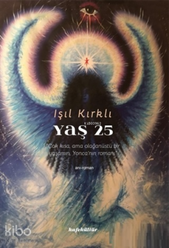 Yaş 25 - Kitapiks.com