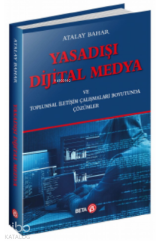 Yasadışı Dijital Medya - Kitapiks.com