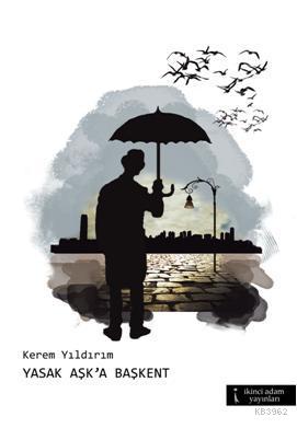 Yasak Aşk'a Başkent - Kitapiks.com