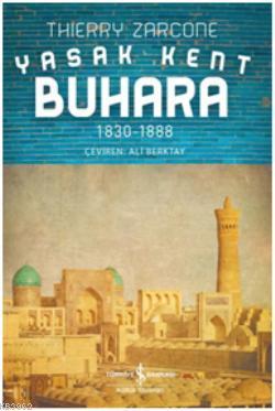 Yasak Kent Buhara - Kitapiks.com