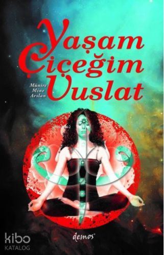 Yaşam Çiçeğim Vuslat - Kitapiks.com