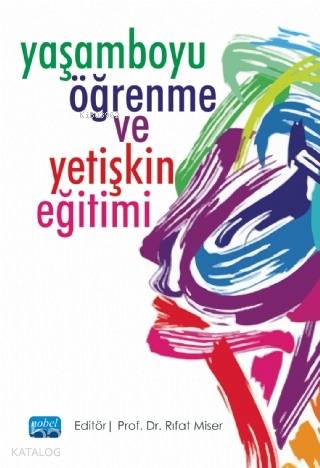 Yaşamboyu Öğrenme ve Yetişkin Eğitimi - Kitapiks.com