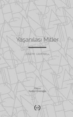 Yaşanılası Mitler - Kitapiks.com