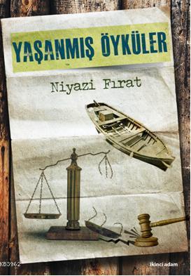Yaşanmış Öyküler - Kitapiks.com