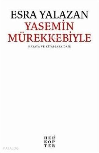 Yasemin Mürekkebiyle - Kitapiks.com