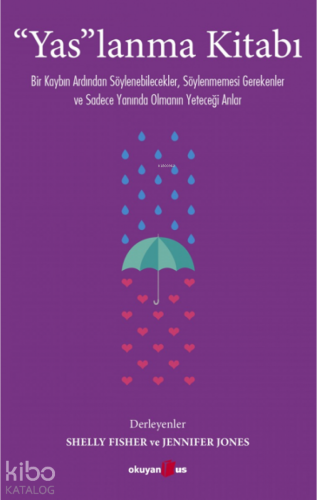 Yaslanma Kitabı - Kitapiks.com