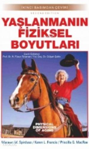 Yaşlanmanın Fiziksel Boyutları - Kitapiks.com