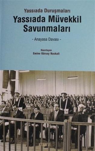 Yassıada Müvekkil Savunmaları Yassıada Duruşmaları - Kitapiks.com