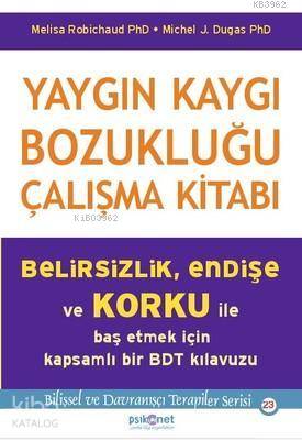 Yaygın Kaygı Bozukluğu Çalışma Kitabı - Kitapiks.com