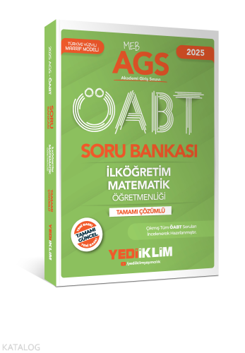 Yediiklim Yayınları 2025 MEB AGS ÖABT İlköğretim Matematik Öğretmenliği Tamamı Çözümlü Soru Bankası