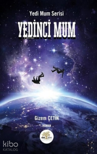 Yedinci Mum - Yedi Mum Serisi - Kitapiks.com
